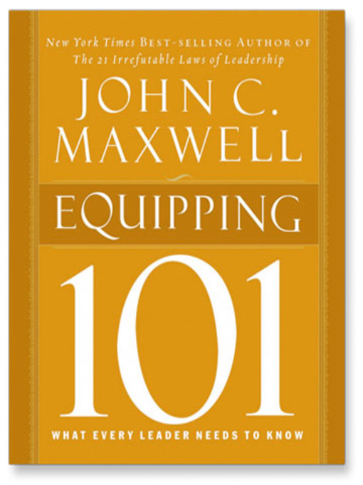 Title details for Equipping 101 by John C. Maxwell - Wait list